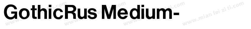 GothicRus Medium字体转换